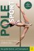 Pole Sport - Ways to prepare for competition - German